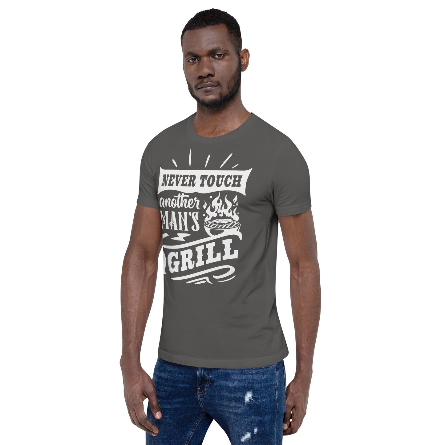 Never Touch Another Man's Grill Funny BBQ Shirt Unisex t-shirt