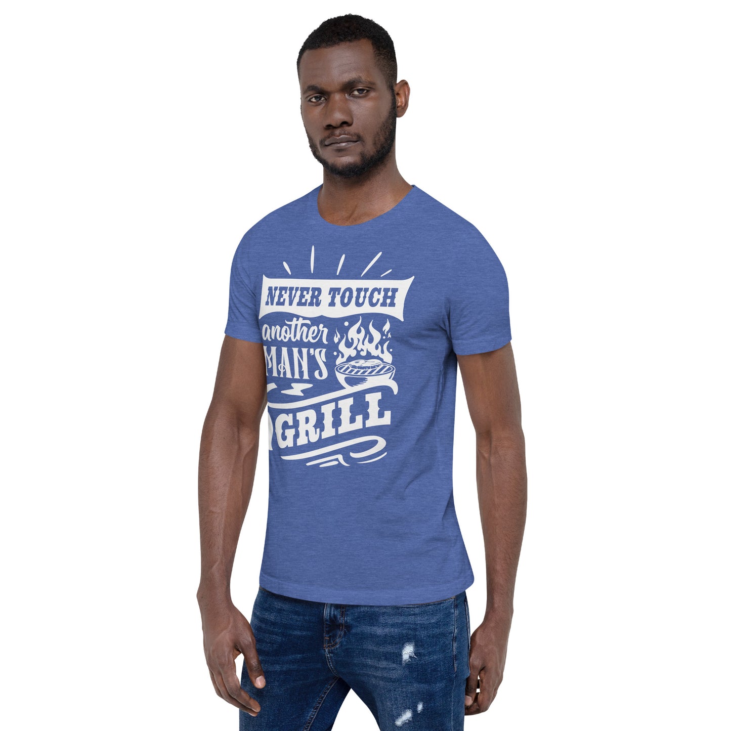 Never Touch Another Man's Grill Funny BBQ Shirt Unisex t-shirt