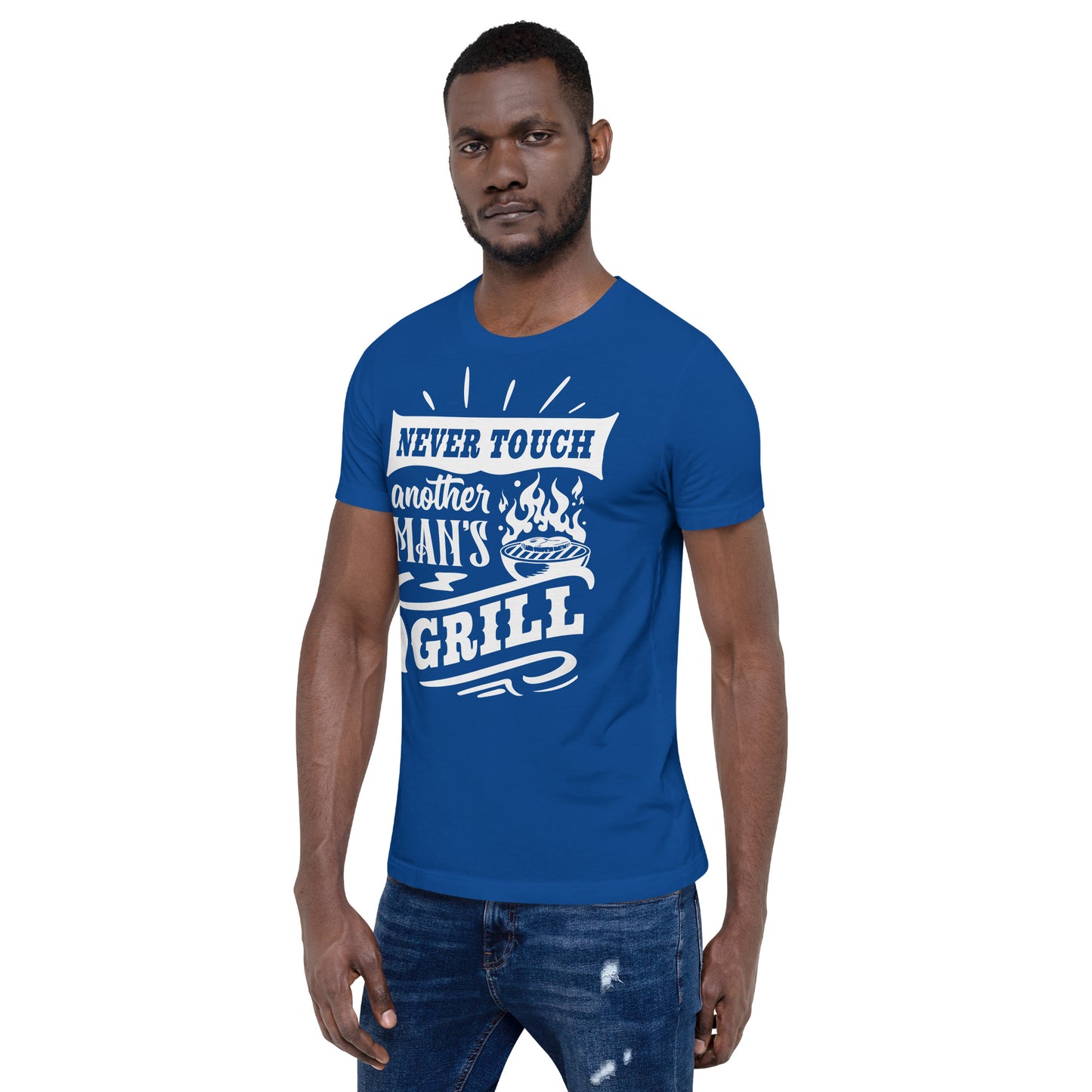 Never Touch Another Man's Grill Funny BBQ Shirt Unisex t-shirt