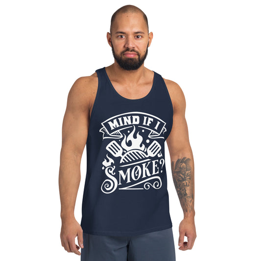 Mind If I Smoke? Funny BBQ Tank Top – Grill Master Shirt for Barbecue Lovers