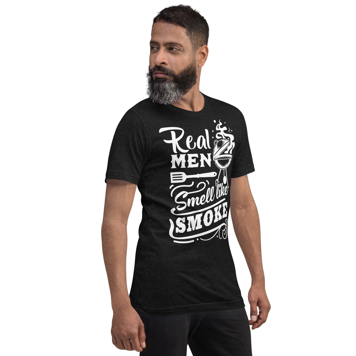 Real Men Smell Like Smoke Funny BBQ Shirt Unisex t-shirt