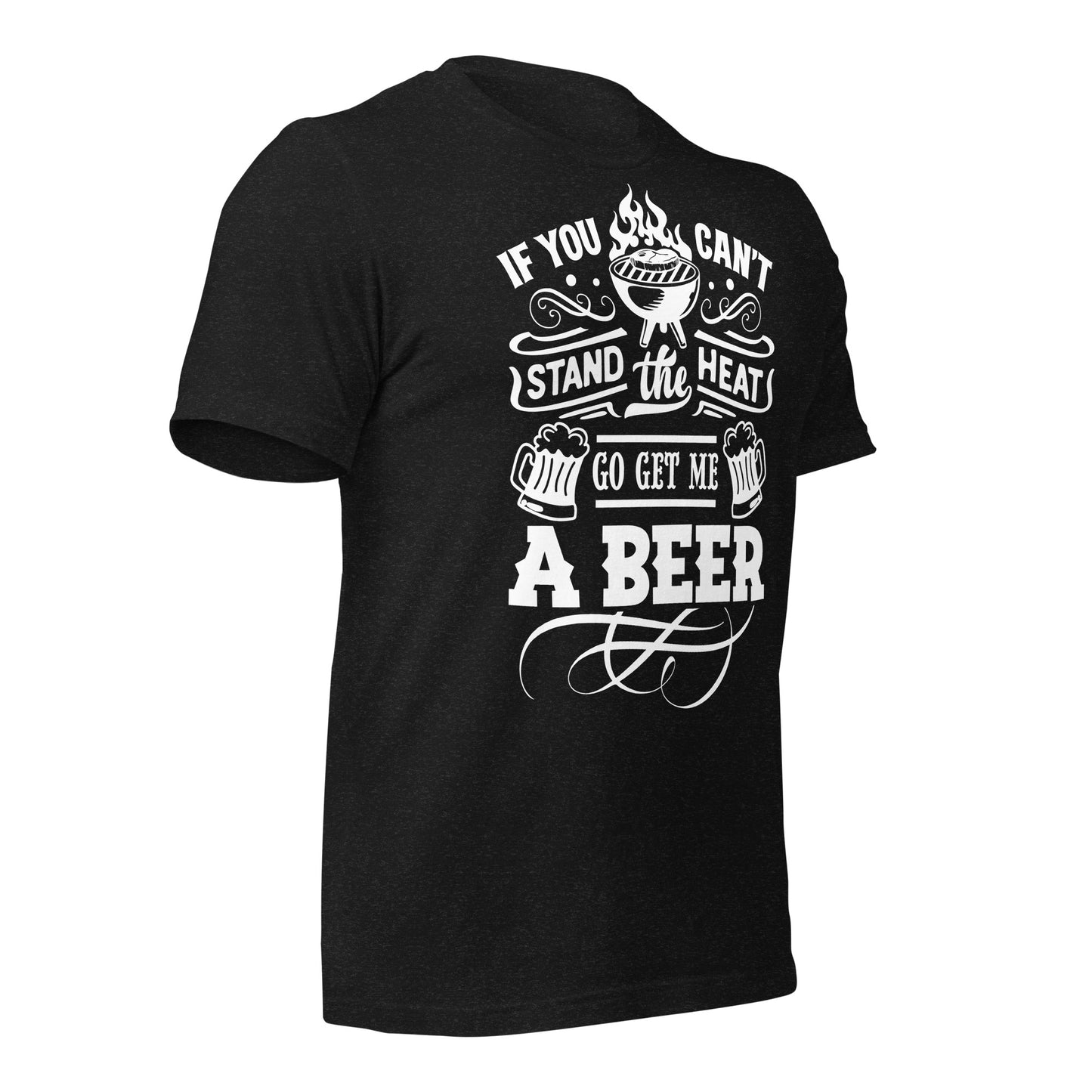 If You Can’t Stand the Heat, Go Get Me a Beer T-shirt – Funny & Comfortable Tee for BBQ Lovers