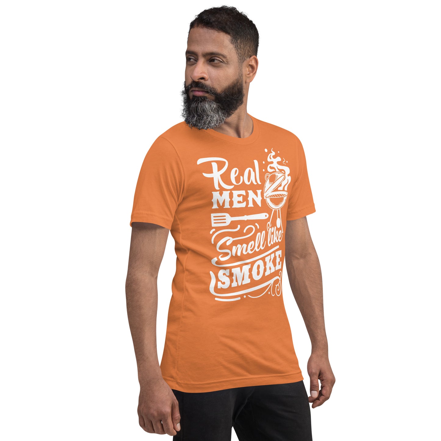 Real Men Smell Like Smoke Funny BBQ Shirt Unisex t-shirt