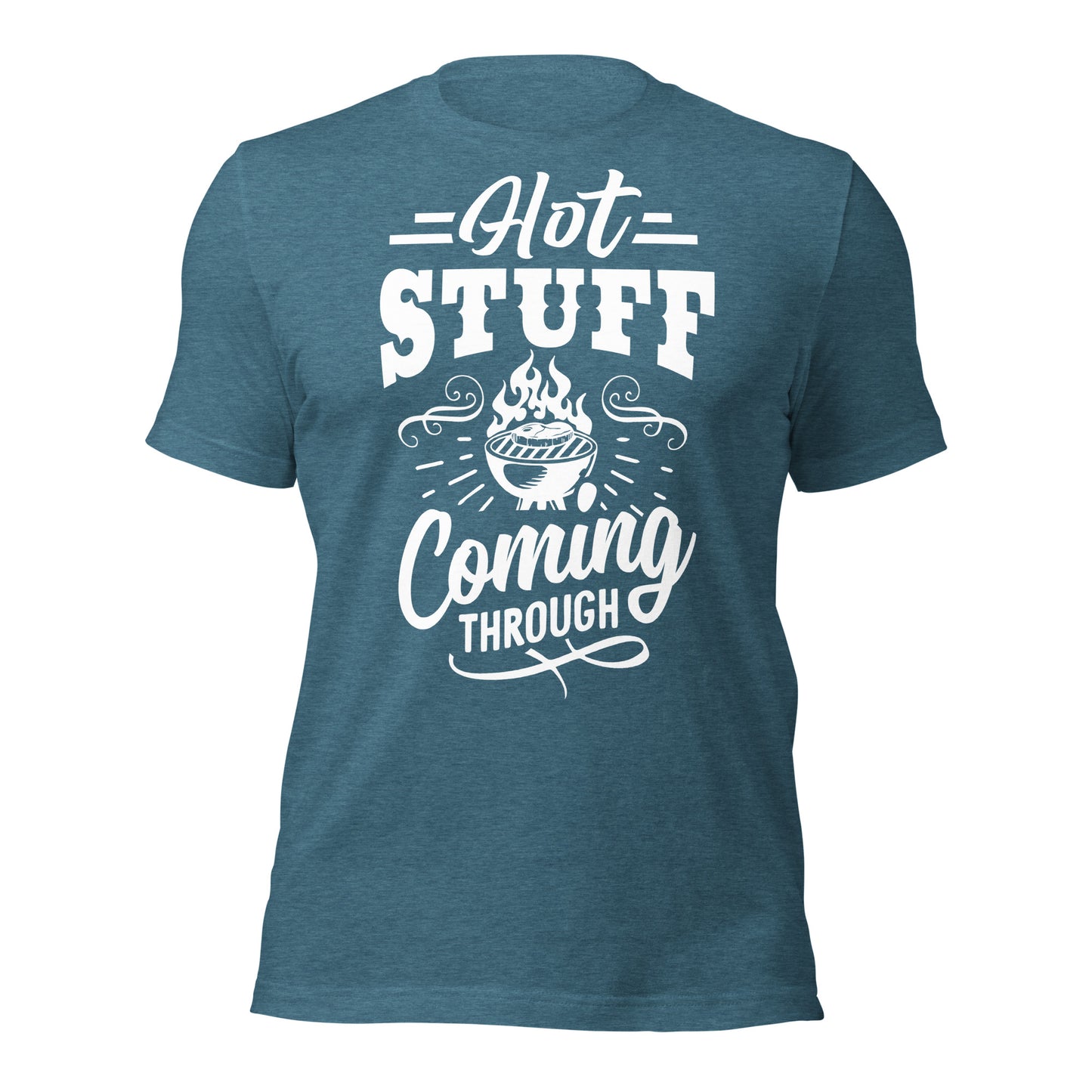 Hot Stuff Coming Through T-Shirt – Funny BBQ & Grill Master Tee