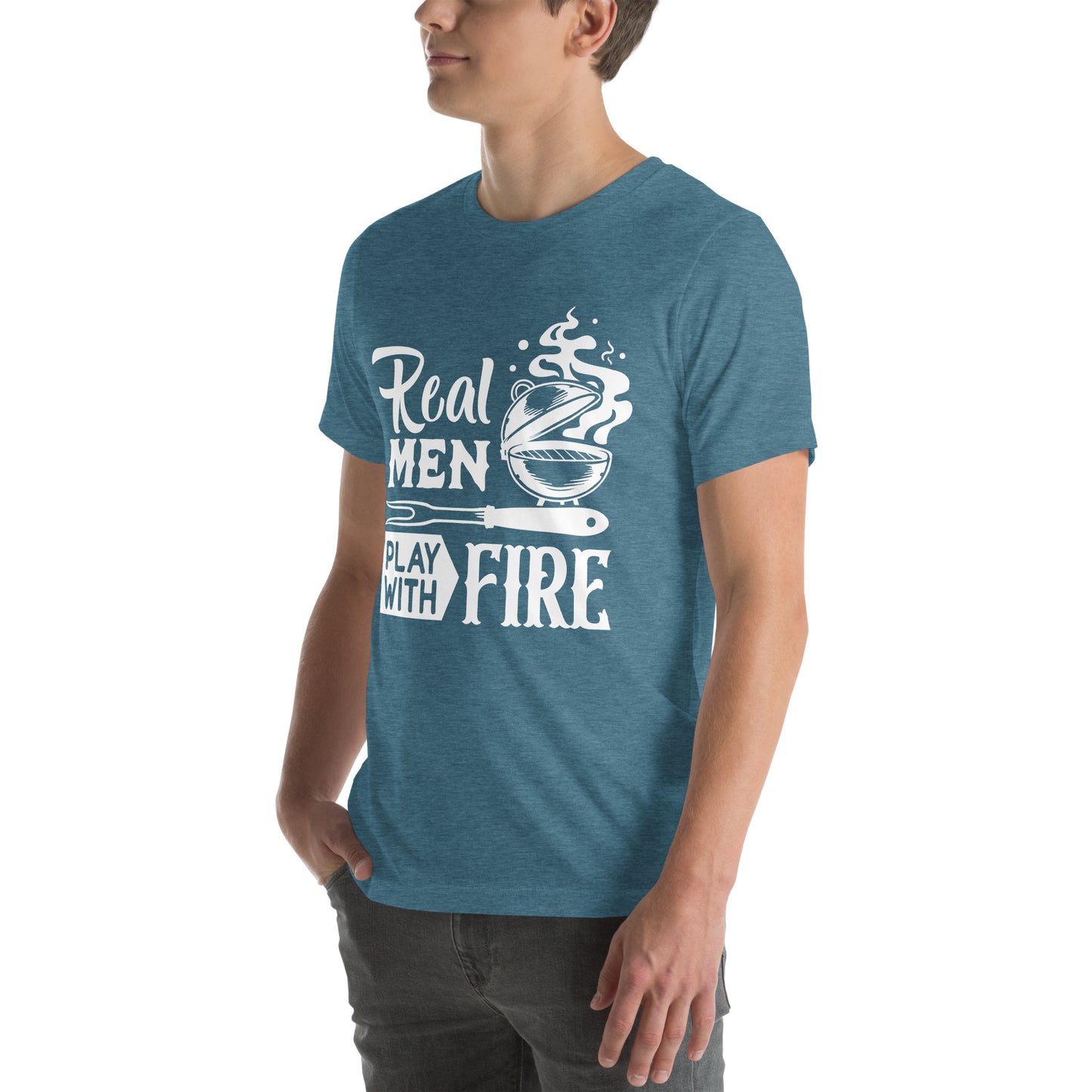 Real Men Play With Fire Funny BBQ Shirt Unisex t-shirt