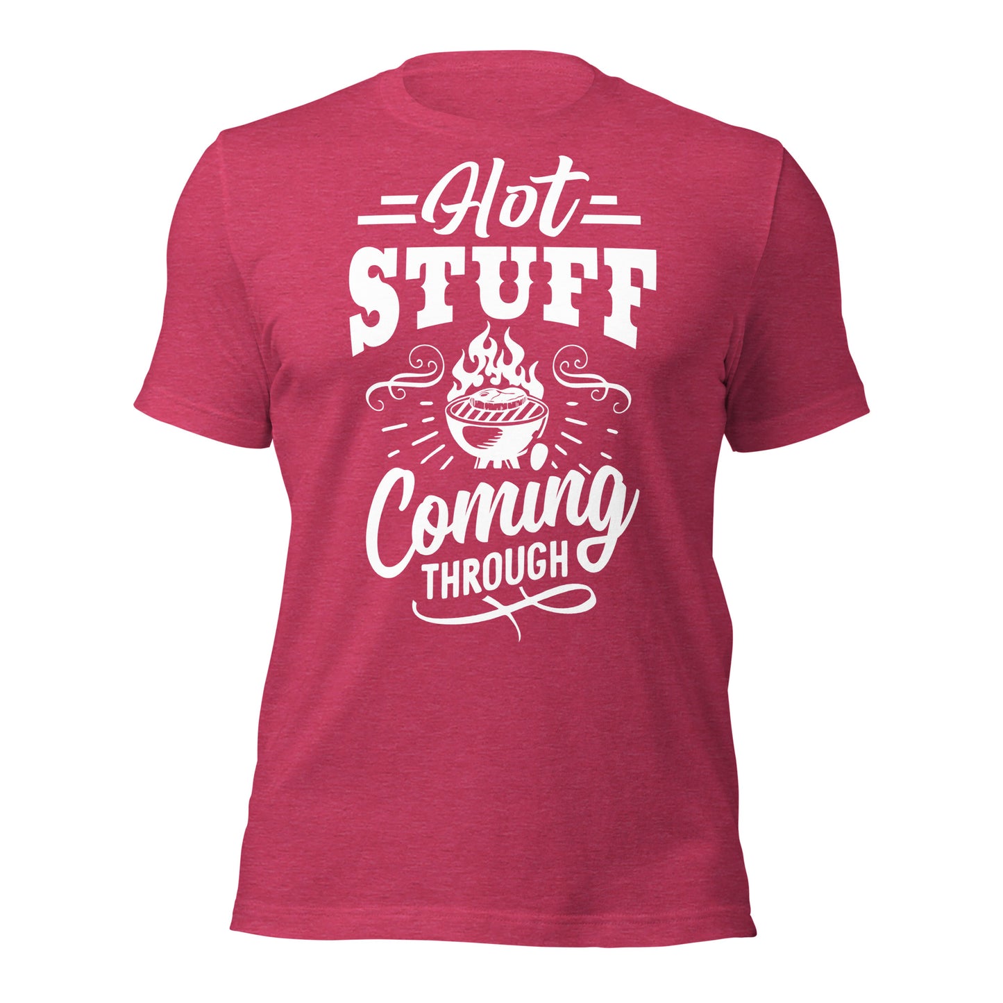 Hot Stuff Coming Through T-Shirt – Funny BBQ & Grill Master Tee