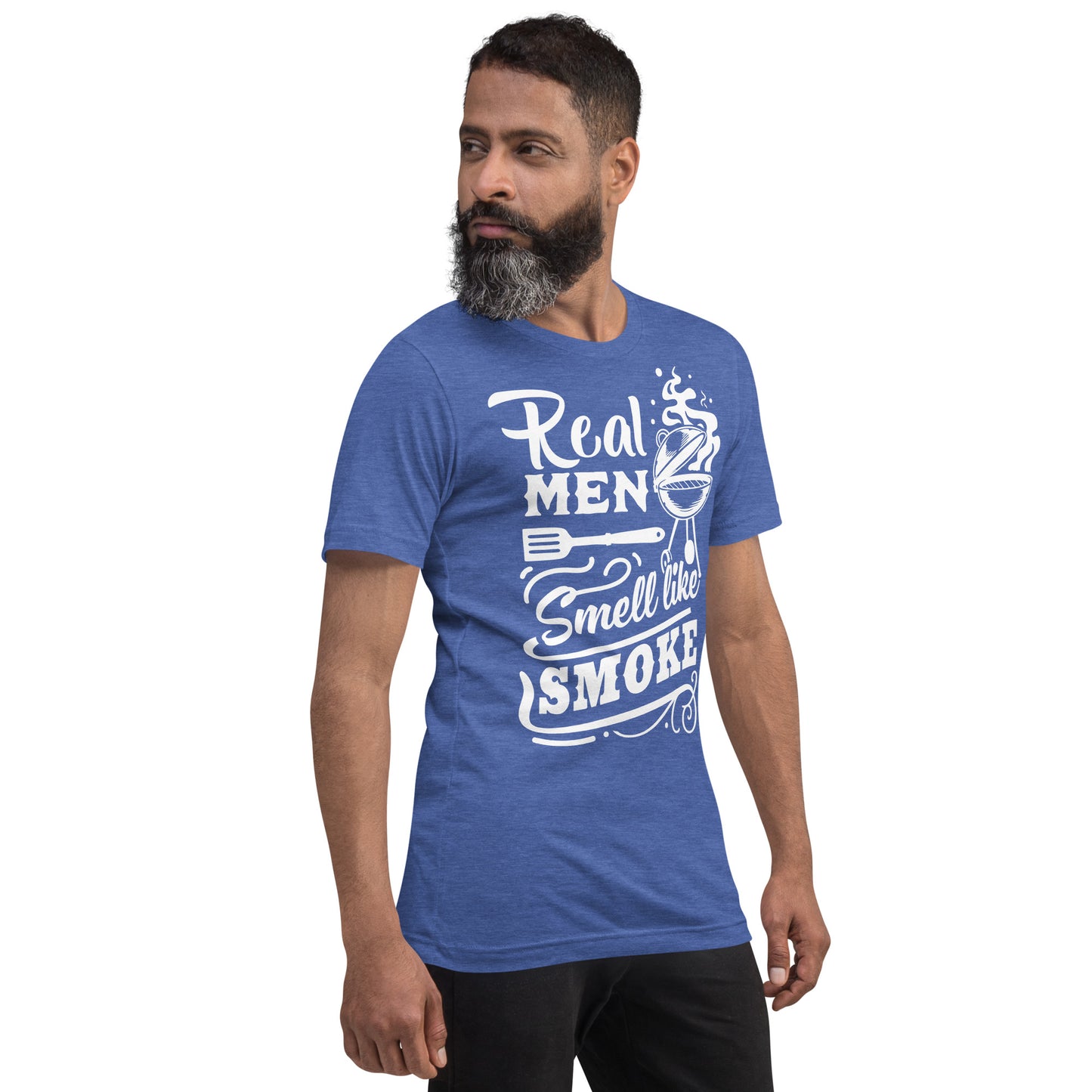 Real Men Smell Like Smoke Funny BBQ Shirt Unisex t-shirt