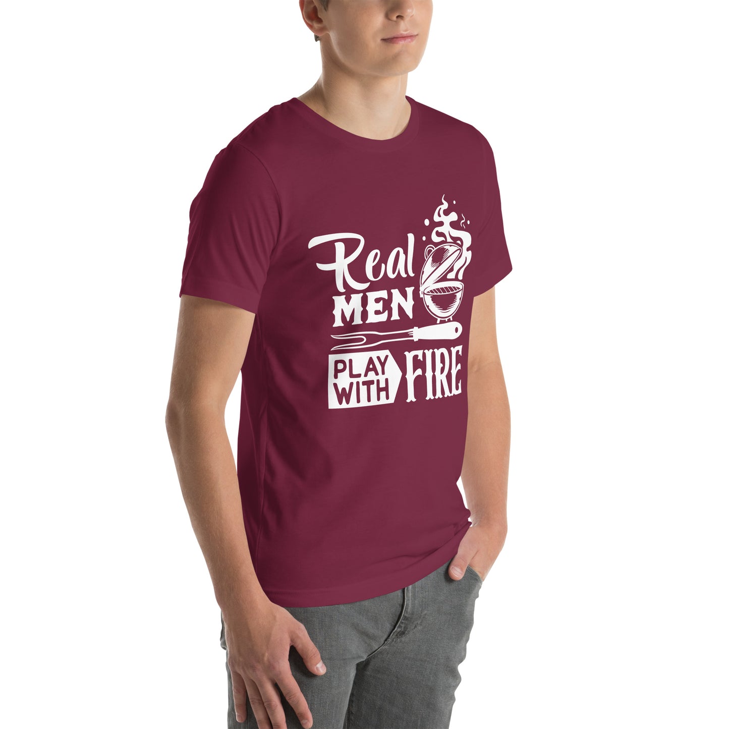 Real Men Play With Fire Funny BBQ Shirt Unisex t-shirt