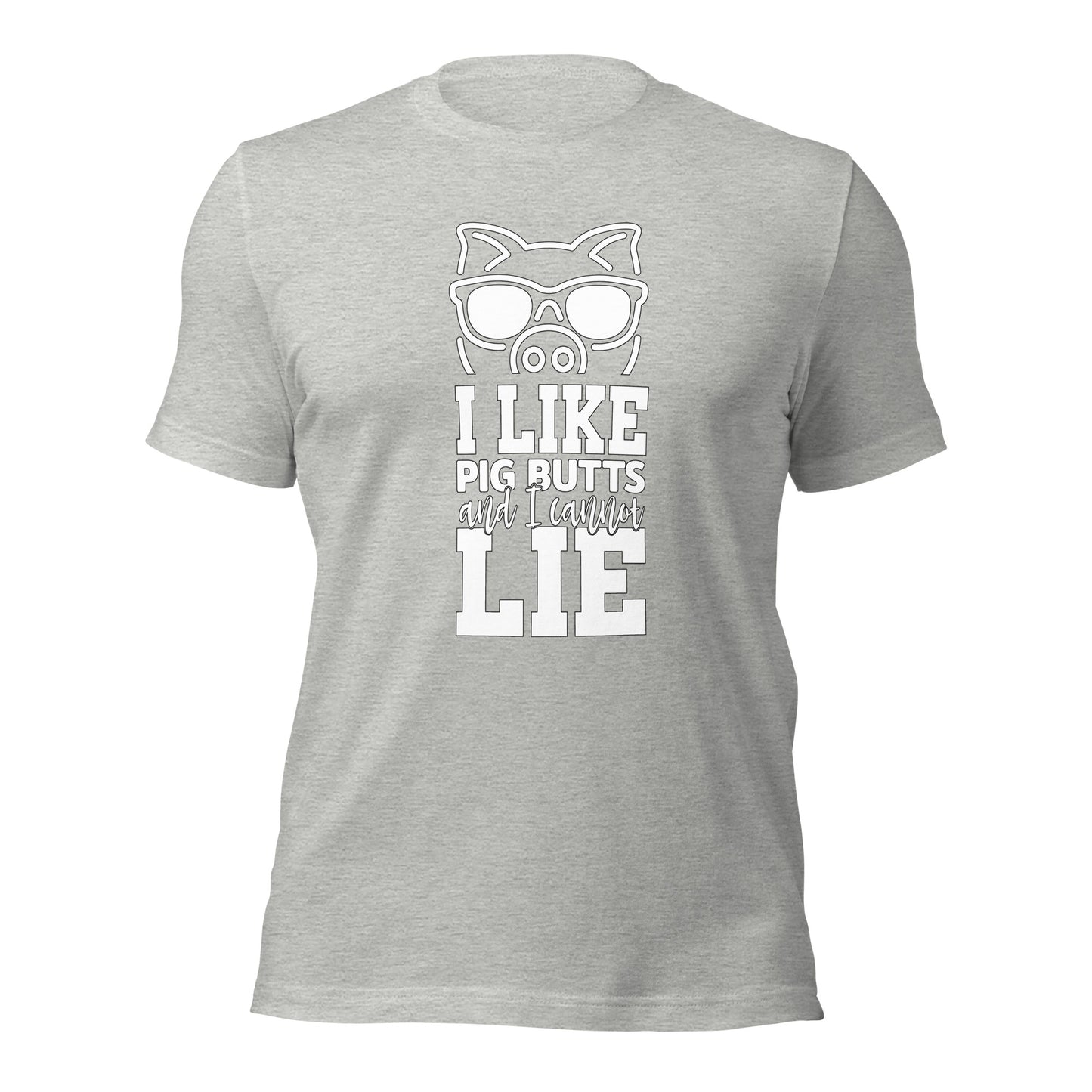 I Like Pig Butts and I Cannot Lie – Funny BBQ T-Shirt for Meat Lovers